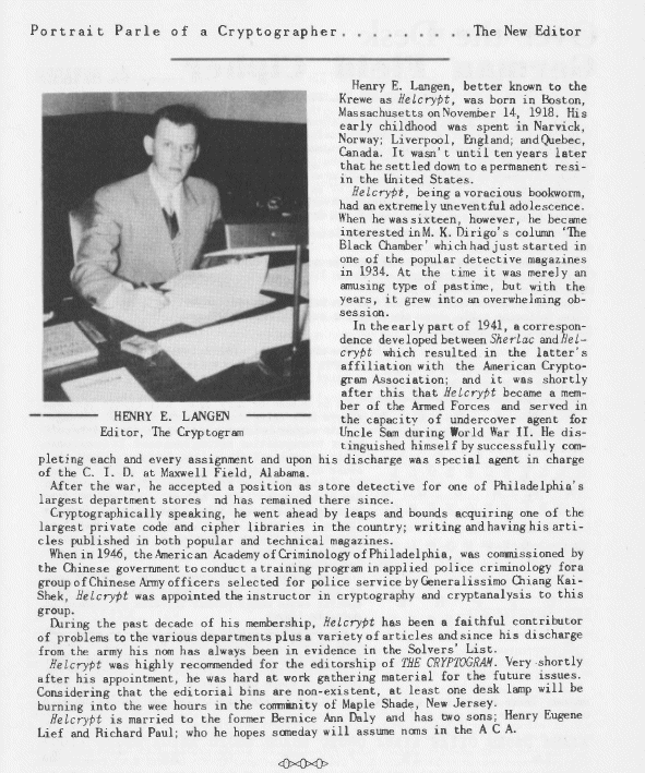 Information about Henry E. Langen, past editor of the American Cryptogram Association